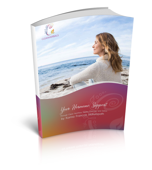 Your Hormone Support through clean nutrition, herbs, exercise, and detox eBook